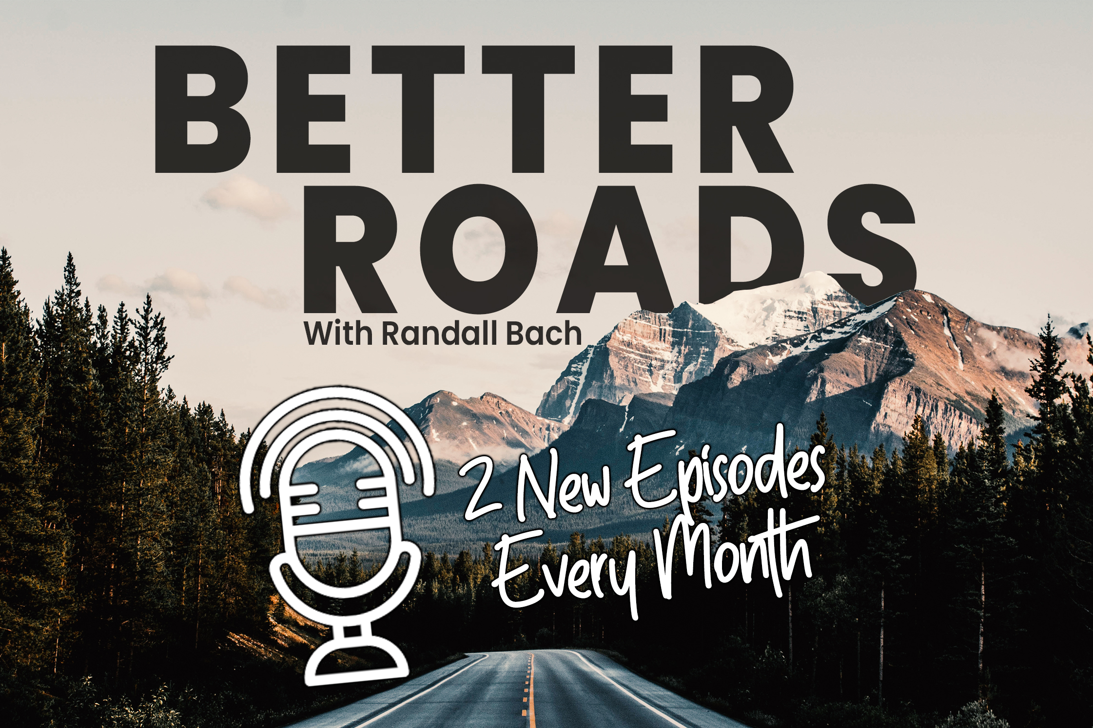 Better Roads Podcast